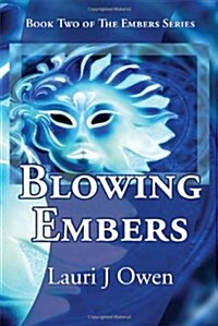 Blowing Embers (Paperback)