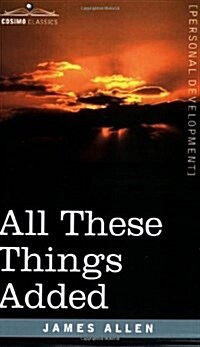 All These Things Added (Paperback)