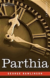 Parthia (Paperback)