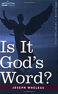 Is It Gods Word (Paperback)