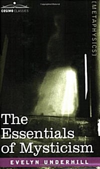Essentials of Mysticism (Paperback)
