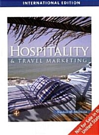 Hospitality and Travel Marketing (4th Edition, Paperback)