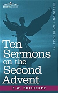 Ten Sermons on the Second Advent (Paperback)