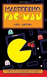 Mastering Pac-Man (Paperback)