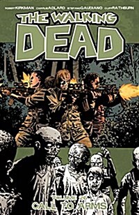 The Walking Dead Volume 26: Call To Arms (Paperback)