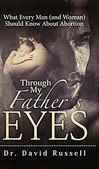 Through My Father s Eyes (Hardcover)