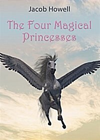 The Four Magical Princesses (Paperback)