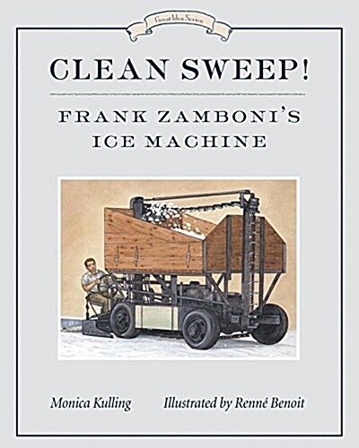 Clean Sweep! Frank Zambonis Ice Machine (Paperback)
