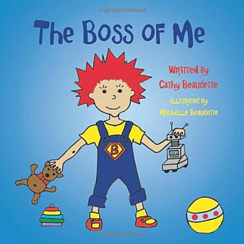The Boss of Me (Paperback)