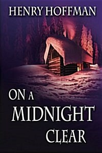 On a Midnight Clear (Paperback)