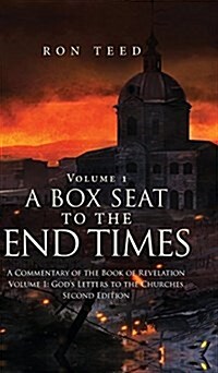 A Box Seat to the End Times (Hardcover)