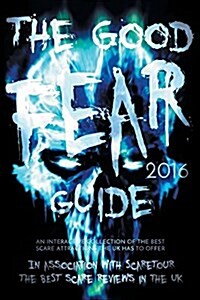 The Good Fear Guide 2016 (Paperback)