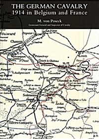 German Cavalry 1914 in Belgium and France (Paperback)