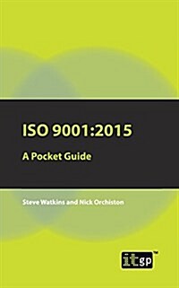 ISO 9001:2015 : A Pocket Guide (Paperback)