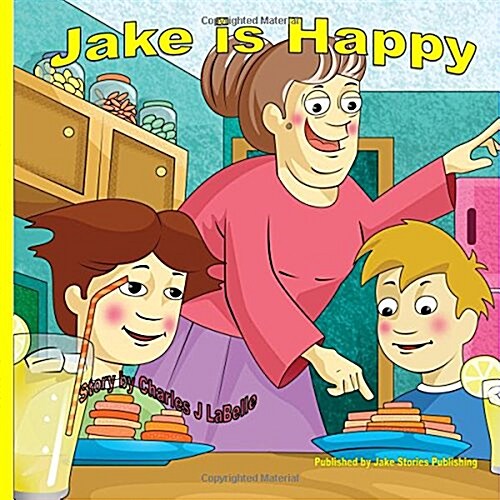 Jake Is Happy (Paperback)