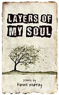 Layers of My Soul (Paperback)