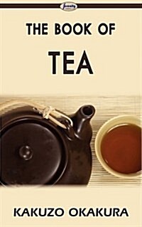 The Book of Tea (Paperback)