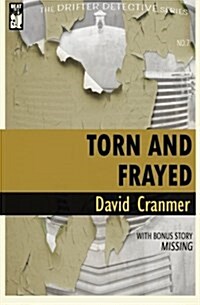 Torn and Frayed (Paperback)