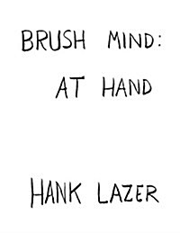 Brush Mind: At Hand (Paperback)