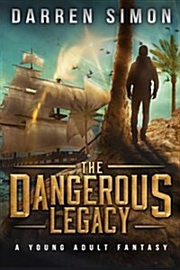 The Dangerous Legacy (Paperback)