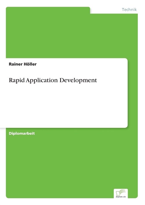 Rapid Application Development (Paperback)