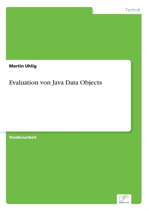 Evaluation Von Java Data Objects (Paperback)