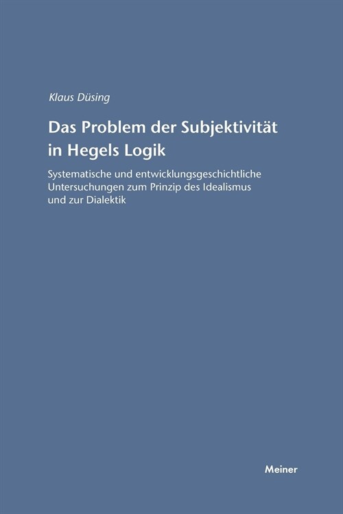 Das Problem der Subjektivit? in Hegels Logik (Paperback)