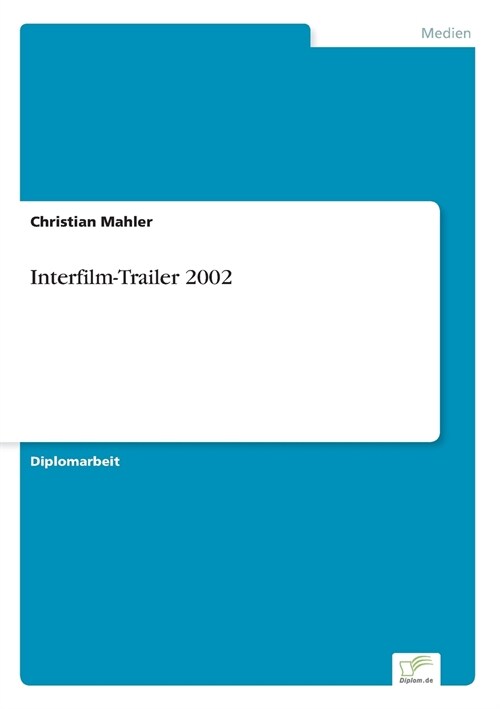 Interfilm-Trailer 2002 (Paperback)