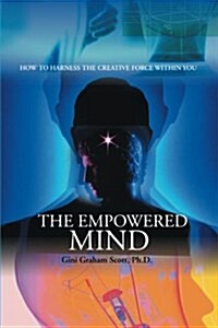 The Empowered Mind (Paperback)