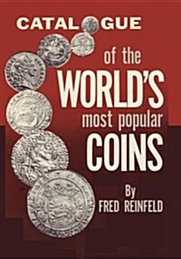 Catalogue of the Worlds Most Popular Coins (Paperback)