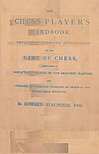 Stauntons Chess-Players Handbook (Paperback)