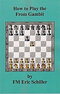 How to Play the from Gambit (Paperback)