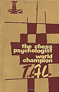 Chess Psychologist World Champion Tal (Paperback)