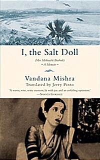 I, the Salt Doll: A Memoir (Paperback)