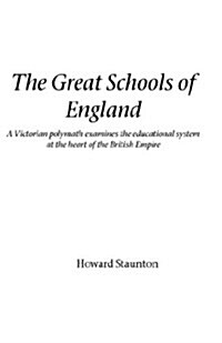 The Great Schools of England (Paperback)