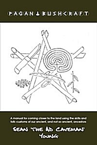 Pagan Bushcraft (Paperback)