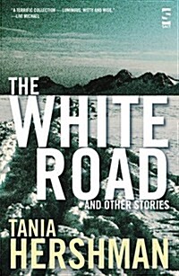 The White Road and Other Stories (Paperback)