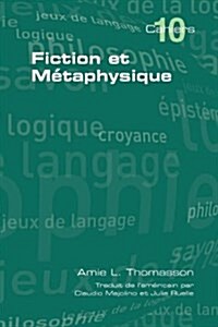 Fiction Et Metaphysique (Paperback)