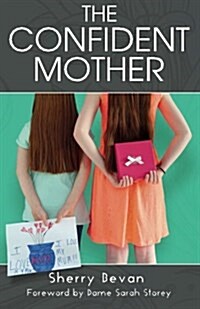 The Confident Mother (Paperback)