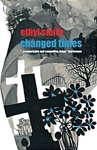 Changed Times (Paperback)