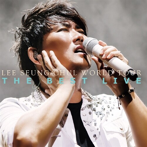 이승철 - The Best Live (World Tour)