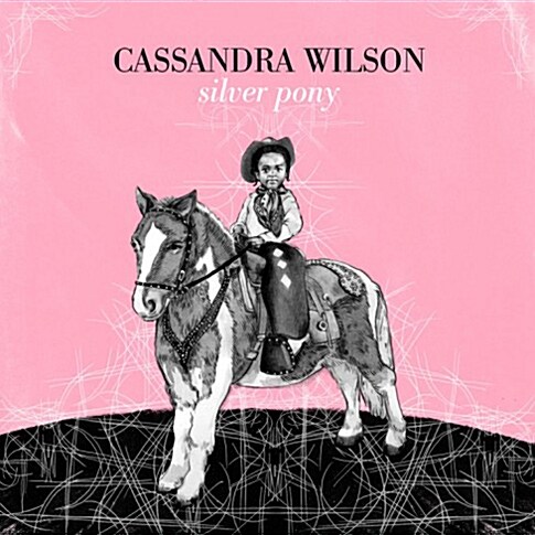 [중고] Cassandra Wilson - Silver Pony