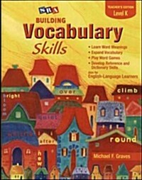 Building Vocabulary Skill Level K : Teachers Edition