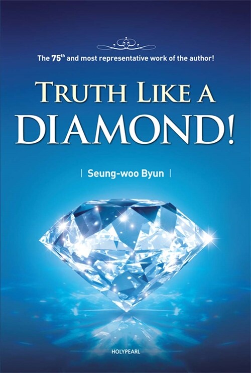 Truth Like a Diamond!