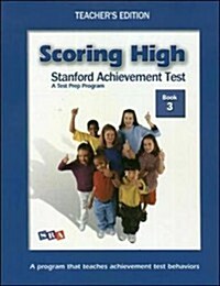 Scoring High On SAT/10 Grade 3 : Teachers Edition (Poster Package)