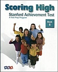 Scoring High on the SAT/10, Student Edition, Grade 5 (Paperback)