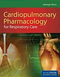 Cardiopulmonary Pharmacology for Respiratory Care [With Access Code] (Paperback)