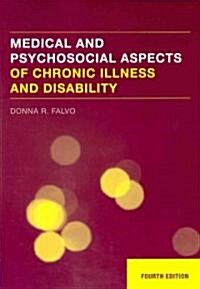 Medical and Psychosocial Aspects of Chronic Illness and Disability (Hardcover, 4th)
