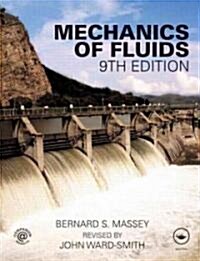 Mechanics of Fluids (Paperback, 9 ed)