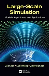 Large-Scale Simulation: Models, Algorithms, and Applications (Hardcover)